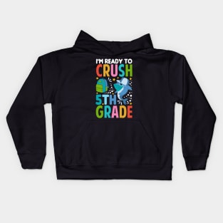 I'm Ready To Crush 5th Grade Shark Back To School Kids Hoodie